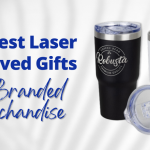 Laser Engraved Gifts for Branded Merchandise